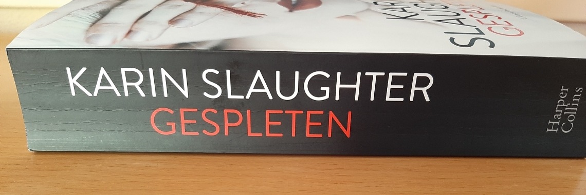 Boekrecensie: Gespleten, Karin Slaughter. | karinslaughtergespleten | boekrecensie gespleten | karin slaughter