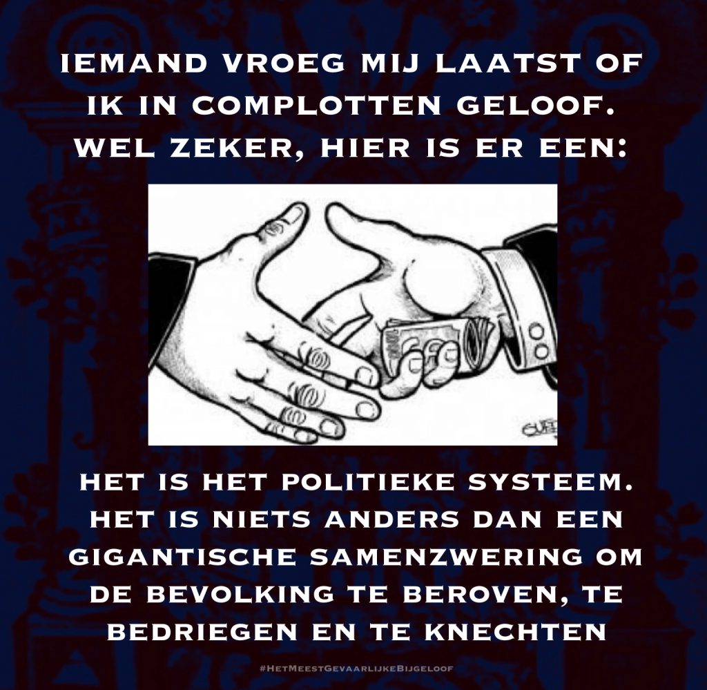 HET MEEST GEVAARLIJKE (BIJ)GELOOF