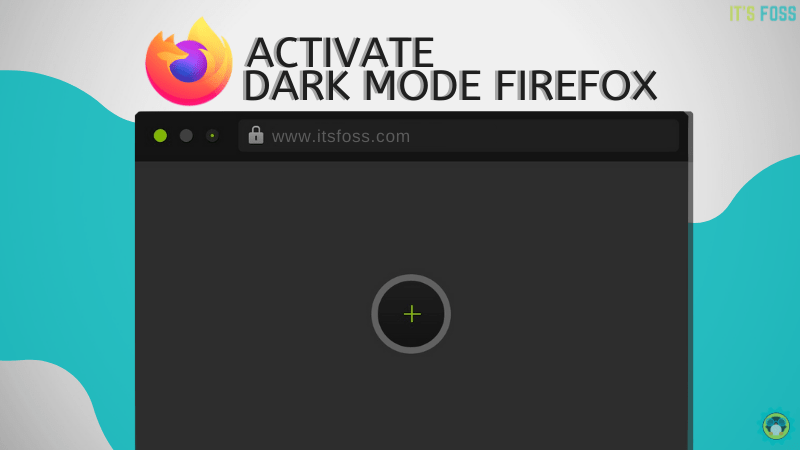 How to Enable Dark Mode in Firefox Completely