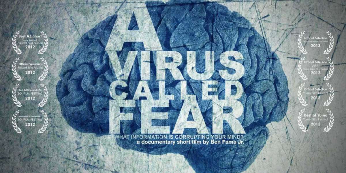 Blog--> A Virus Called Fear (video)