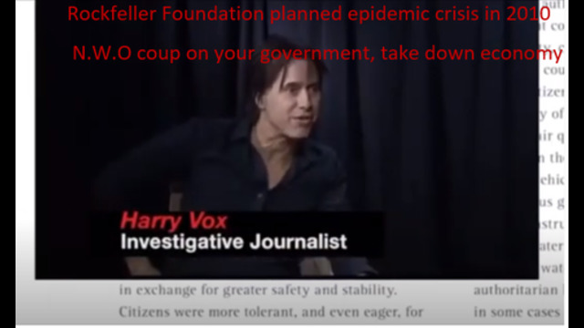 Investigative journalist Harry Vox: the planned epidemic crisis by Rockefeller foundation