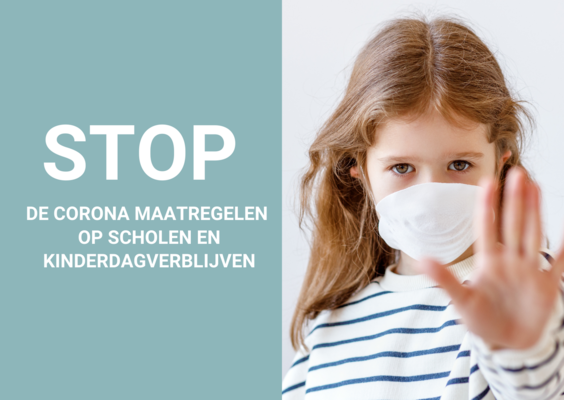 Stop de coronamaatregelen op kinderdagverblijven, basisscholen en middelbare scholen - Petities.nl