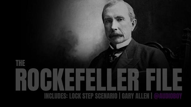 The Rockefeller File Audiobook (Includes Lock Step Scenario)