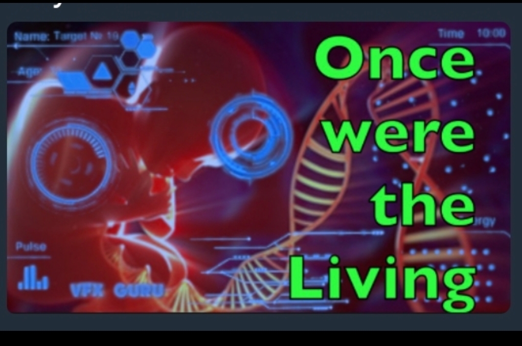 Once were the Living (Documentary by Spacebusters)