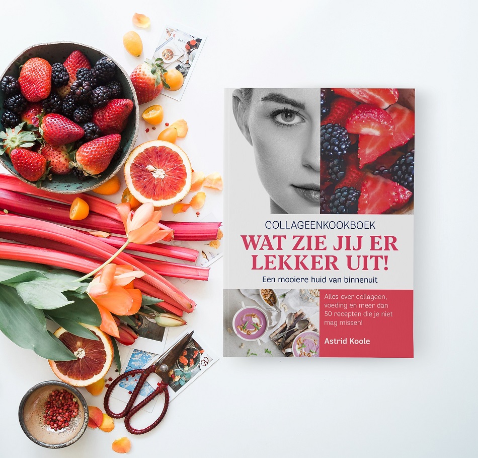 Collageen kookboek Wat zie jij er Lekker uit! | Voor een mooie huid.