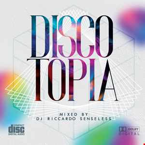 Discotopia 2022 by RiccardoSenseless (Funk / Disco / Nu-Disco Mix)