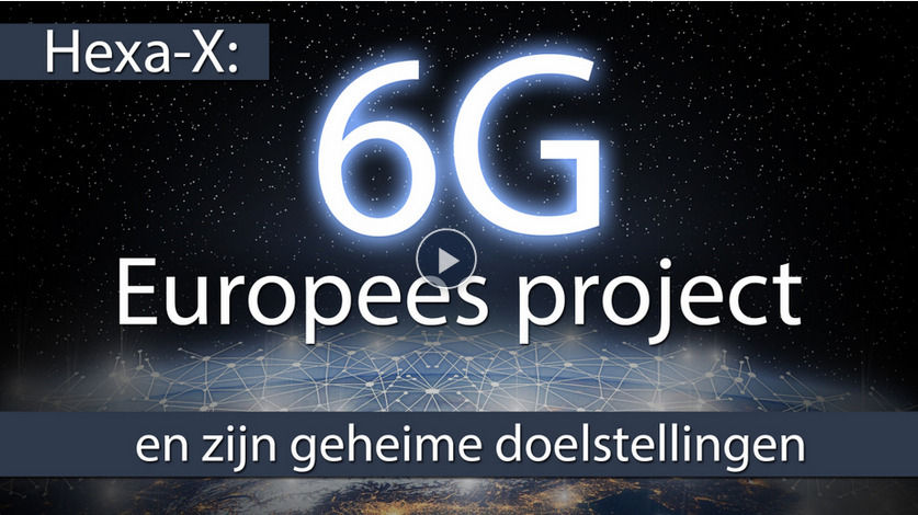 Hexa-X: Europees 6G-project en zijn geheime doelstellingen