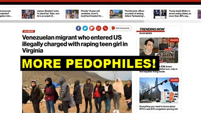 Richie from Boston (RFB): The Pedophile Illegals Continue to Flow and Help to Destroy America!