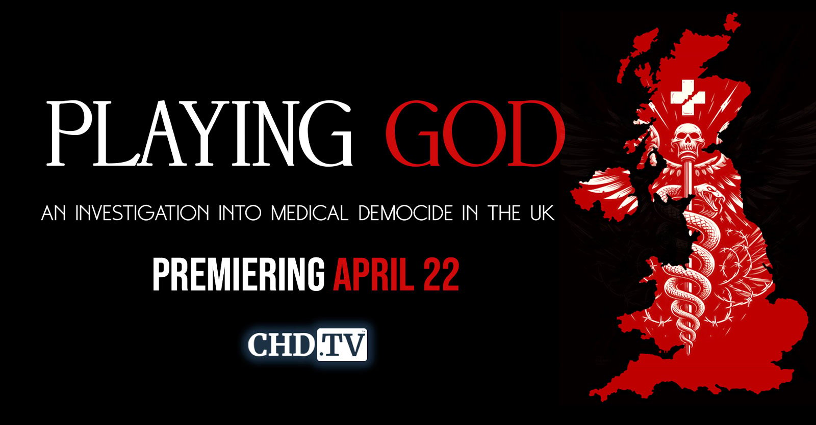 ‘Playing God’ — 50 Years of Medical Malpractice in the U.K. — Premieres Today on CHD.TV • Children's Health Defense