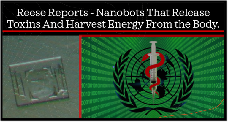 Greg Reese meldt – Nanobots die gifstoffen vrijmaken en energie oogsten uit het lichaam. – Zorg Dat Je Niet Slaapt