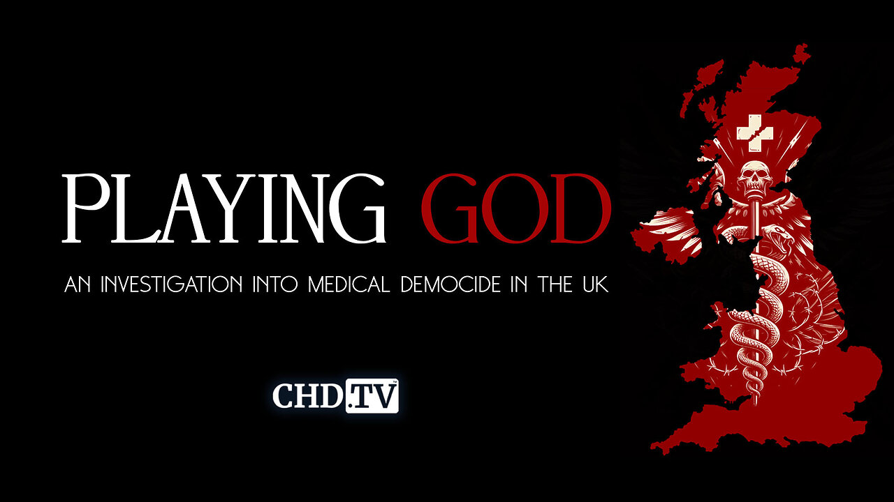 Playing God | An Investigation Into Medical Democide in the UK