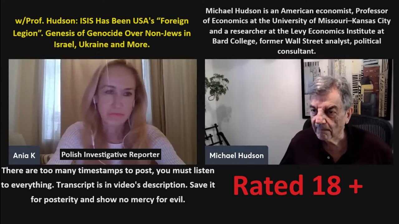 w/Prof. Hudson: ISIS Has Been USA's “Foreign Legion”. Genesis of Genocide Over Non-Jews in Israel, Ukraine and More