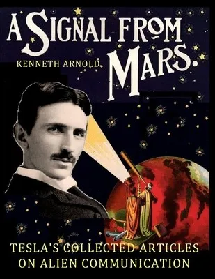De marsmannetjes van Tesla en H.G. Wells – Zorg Dat Je Niet Slaapt