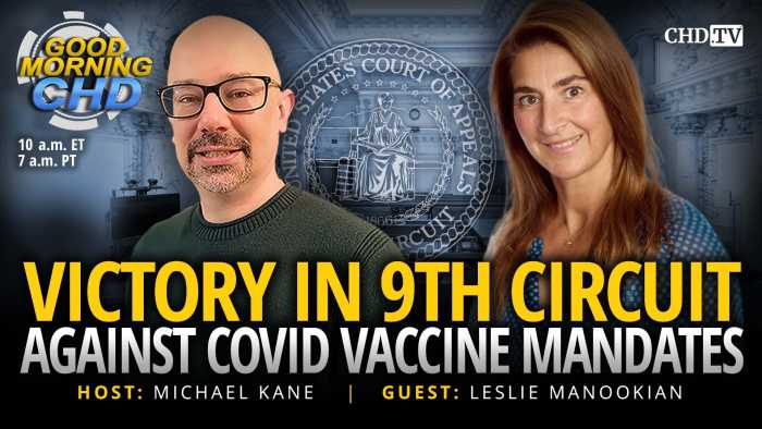 Victory in 9th Circuit Against COVID Vaccine Mandates | Childrens Health Defense