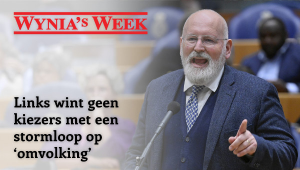 Timmermans probeert migratieproblemen weg te stoppen met ‘omvolking’ - Wynia's Week