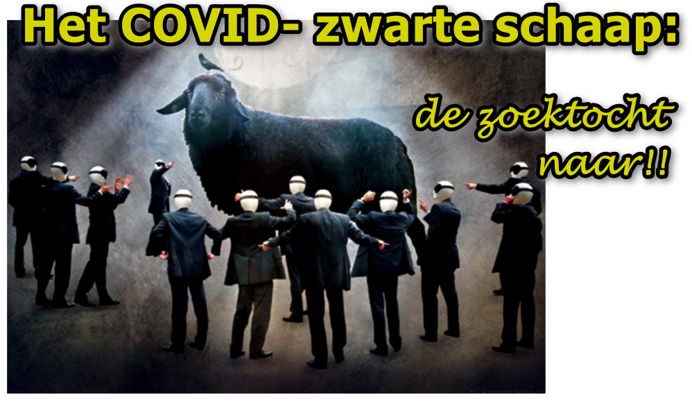 Het C-19-Zwarte Schaap wordt gezocht..!! – WantToKnow.nl