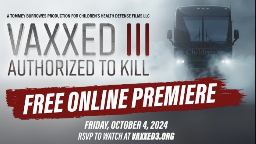 Vaxxed III - online in premiere en gratis te bekijken op 5 oktober - Stichting Vaccin Vrij