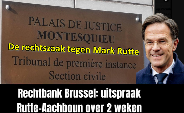 De rechtszaak tegen Mark Rutte.. – WantToKnow.nl